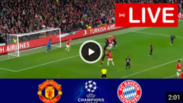 🔴Live Now: Manchester United vs Bayern Munich | Champions League